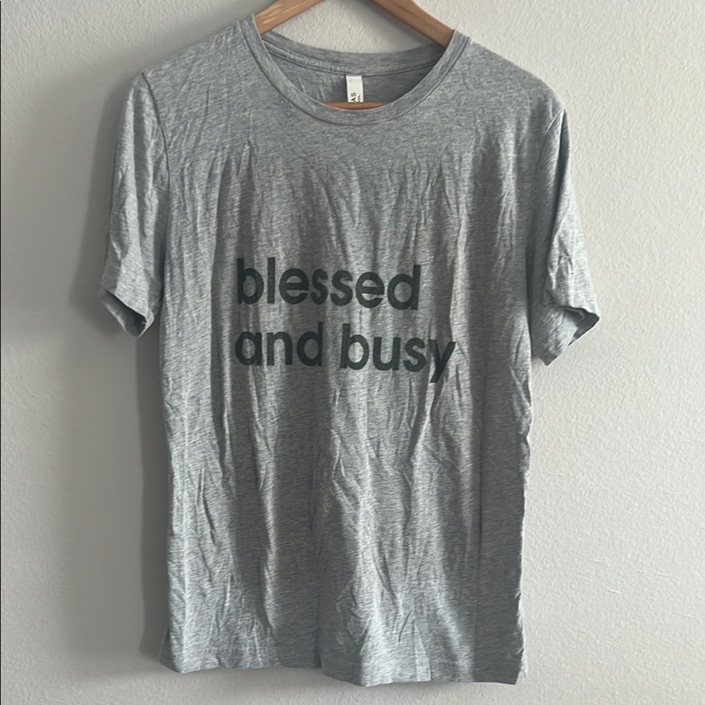 Blessed and Busy - Gray Short Sleeve Tee